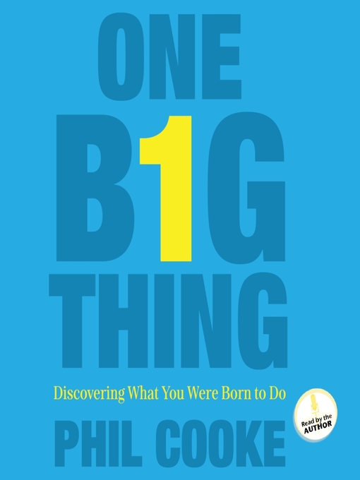 One Big Thing (MP3): Discovering What You Were Born to Do
